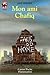 Mon ami chafiq: - SENIOR, VIVRE AUJOURD'HUI, DES 11/12 ANS (LITTÉRATURE JEUNESSE (A))