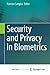 Security and Privacy in Biometrics