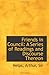 Friends in Council: A Series of Readings and Discourse Thereon