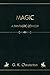 Magic: A Fantastic Comedy