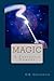 Magic: A Fantastic Comedy