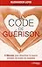 Le Code de guérison