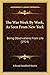 The War Week By Week, As Seen From New York: Being Observations From Life (1914)
