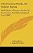 The Poetical Works of Robert Burns: With Notes, Glossary, Index of First Lines and Chronological List