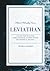 LEVIATHAN: OR THE MATTER, FORME, & POWER OF A COMMON-WEALTH ECCLESIASTICAL AND CIVILL