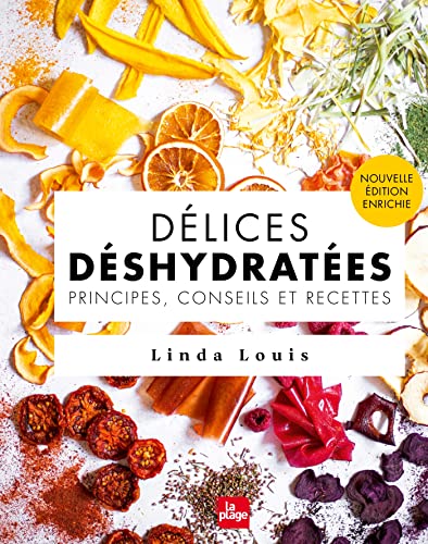 Délices déshydratées (Hardcover)