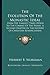 The Evolution Of The Monastic Ideal: From The Earliest Times Down To The Coming Of The Friars, A Second Chapter In The History Of Christian Renunciation