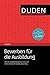 Duden-Ratgeber Bewerben für...