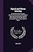 Spiral and Worm Gearing: A Treatise On the Principles, Dimensions, Calculation and Design of Spiral and Worm Gearing, Together With Chapters On the Methods of Cutting the Teeth in These Types of Gears