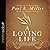 Loving Life: In a World of Broken Relationships