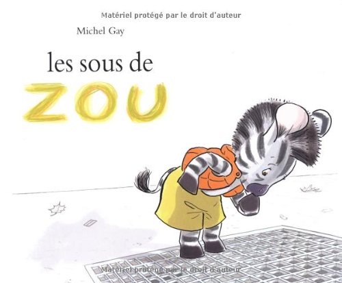 Les sous de Zou (Hardcover)