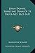 John Donne, Sometime Dean Of St. Paul's A.D. 1621-1631