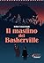 Il mastino dei Baskerville