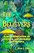 Believers - A reinterpretation of mystical and religious phenomena