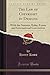 The Law of Copyright in Designs: With the Statutes, Rules, Forms and International Convention (Classic Reprint)