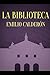 La Biblioteca (Spanish Edition)