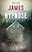 Hypnose (L'Ombre) by Peter James