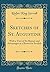 Sketches of St. Augustine: With a View of Its History and Advantages as a Resort for Invalids (Classic Reprint)