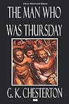 The Man Who Was Thursday - Classic Illustrated Edition by G.K. Chesterton