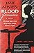 Jane Austen: Blood Persuasion: A Novel