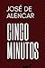 Cinco Minutos (Portuguese Edition)