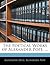 The Poetical Works of Alexander Pope. ...