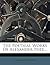 The Poetical Works Of Alexander Pope...