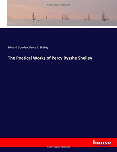 The Poetical Works of Percy Bysshe Shelley