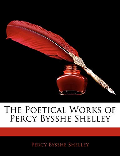 The Poetical Works of Percy Bysshe Shelley