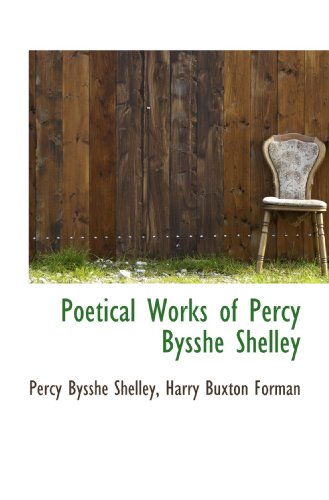 Poetical Works of Percy Bysshe Shelley
