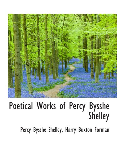 Poetical Works of Percy Bysshe Shelley