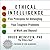 Ethical Intelligence: Five Principles for Untangling Your Toughest Problems at Work and Beyond