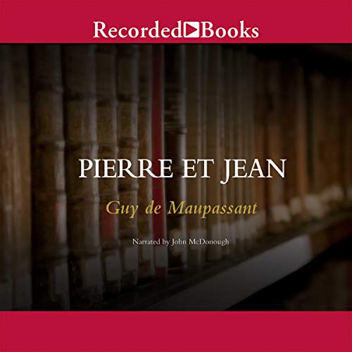 Pierre et Jean