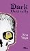 Dark Butterfly (Spanish Edition)