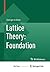 Lattice Theory: Foundation
