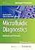 Microfluidic Diagnostics: Methods and Protocols