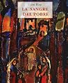 la sangre del pobre