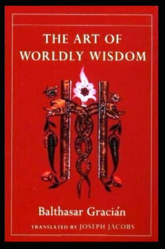The Art of Worldly Wisdom