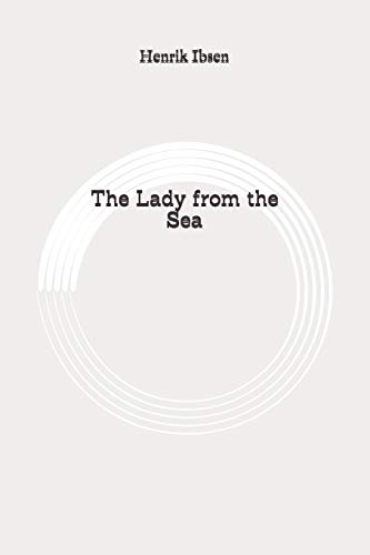 The Lady from the Sea: Original
