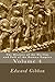 The History of the Decline and Fall of the Roman Empire: Volume 4