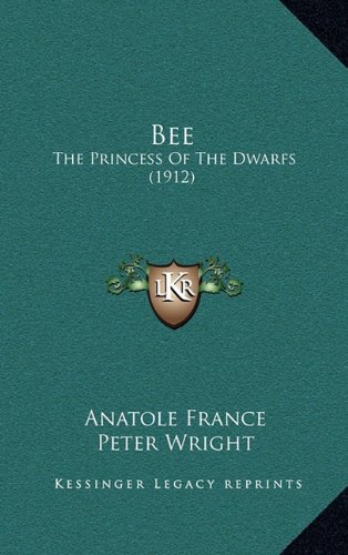 Bee: The Princess Of The Dwarfs