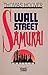 Wallstreet Samurai