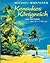 Kensukes Königreich. Inselabenteuer im Korallenmeer. by Michael Morpurgo