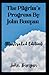 The Pilgrim's Progress By John Bunyan: (Illustrated Edition)
