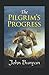 The Pilgrim's Progress by John Bunyan illustrated edition