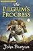 The Pilgrim's Progress By John Bunyan (Illustrated Edition)