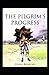 The Pilgrim's Progress by John Bunyan illustrated edition