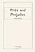 Pride and Prejudice by Jane Austen