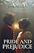 Pride and Prejudice: A Jane Austen Classic Romance Novel