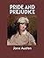 Pride and Prejudice by Jane Austen